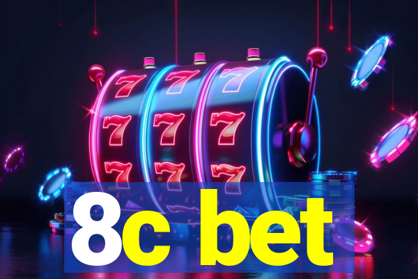 8c bet